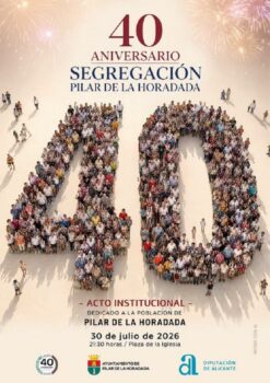 Cartel del 40 aniversario de la segregación de Pilar de la Horadada