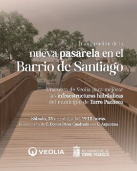 Inauguración de la nueva pasarela en el Barrio de Santiago en Torre Pacheco.