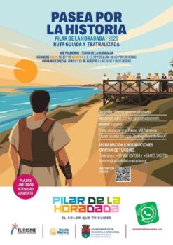 Cartel de la ruta guiada y teatralizada Pasea por la Historia en Pilar de la Horadada.
